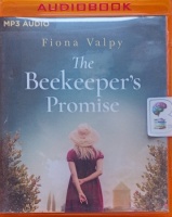 The Beekeeper's Promise written by Fiona Valpy performed by Henrietta Meire on MP3 CD (Unabridged)